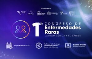 Llega a Colombia el Primer Congreso de Enfermedades Raras de Latinoamérica y el Caribe (ERCAL)