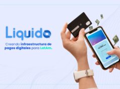 Con inversión de US26 millones, Fintech Liquido redobla su apuesta en América Latina