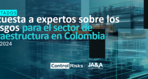 Encuesta a expertos sobre los Riesgos para el sector de Infraestructura en Colombia