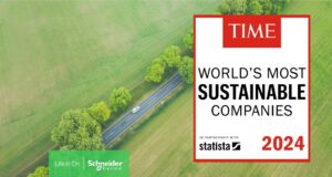 Schneider Electric fue nombrada la empresa más sostenible del mundo por la revista Time y Statista