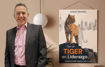 Lanzamiento del libro «SER UN TIGER EN LIDERAZGO»: La nueva guía de Amikam Yalovetzky para transformar el talento, desarrollar equipos y liderar en paz