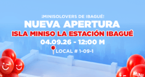 MINISO abre su segunda tienda en Ibagué y llega con un nuevo formato al Centro Comercial La Estación